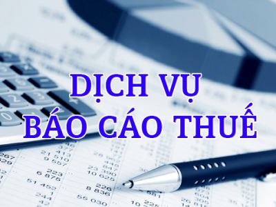 Dịch vụ báo cáo thuế